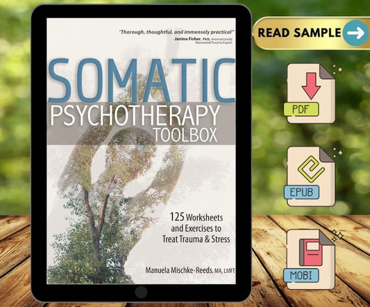 Somatic Psychotherapy Toolbox: Digital Healing Toolkit_BrainAcademy.store